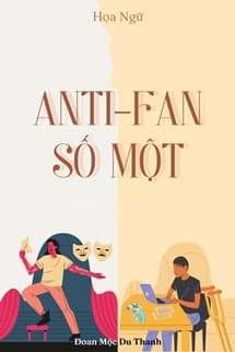 Anti-Fan Số Một