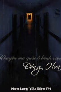 Chuyện Ma Quái Ở Bệnh Viện Đồng Hoa