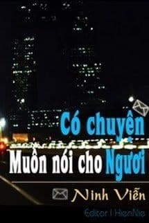 Có Chuyện Muốn Nói Cho Ngươi