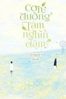 Con Đường Tám Ngàn Dặm - Cửu Nguyệt Hi