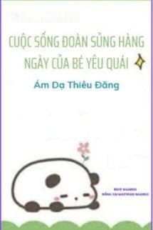 Cuộc Sống Hàng Ngày Của Bé Yêu Quái