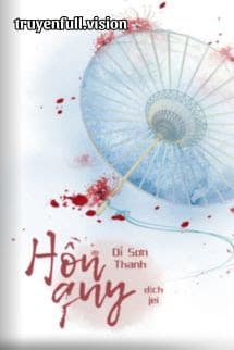 Hồn Quy – Dĩ Sơn Thanh