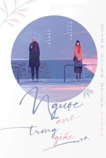 Ngược Anh Trong Giấc Mơ