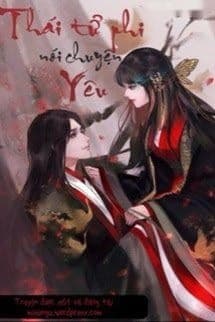 Thái Tử Phi Nói Chuyện Yêu