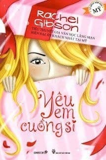 Yêu Em Cuồng Si