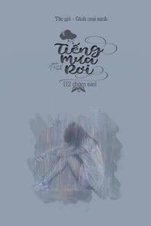 [12 Chòm Sao] Tiếng Mưa Rơi