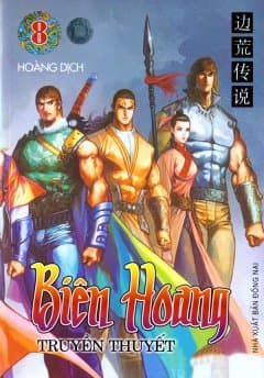 Biên Hoang Truyền Thuyết