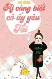 Ai Cũng Biết Cô Ấy Yêu Tôi