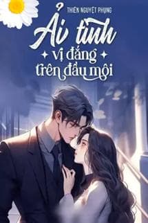 Ải Tình Vị Đắng Trên Đầu Môi