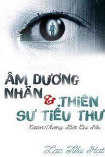 Âm Dương Nhãn Và Thiên Sư Tiểu Thư