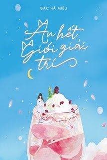 Ăn Hết Giới Giải Trí