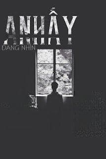 Anh Ấy Đang Nhìn Cô