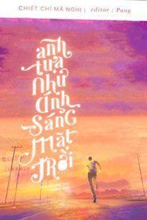 Anh Tựa Như Ánh Sáng Mặt Trời