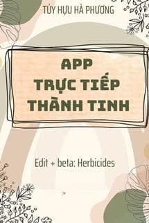 App Trực Tiếp Thành Tinh