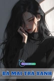 Bà Mai Trà Xanh