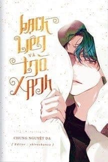 Bạch Liên Và Trà Xanh