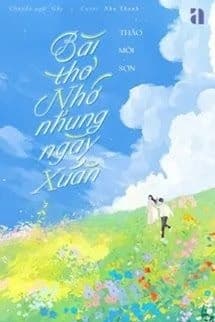 Bài Thơ Nhớ Nhung Ngày Xuân