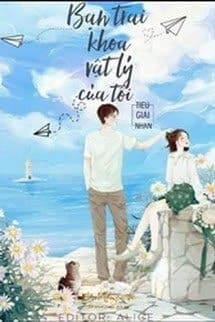 Bạn Trai Khoa Vật Lý Của Tôi