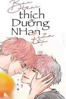Bạn Trai Thích Dưỡng Nhan Của Tôi