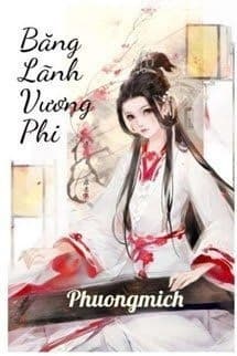 Băng Lãnh Vương Phi