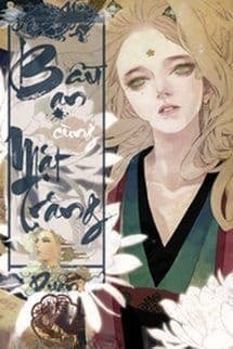 Bầu Bạn Cùng Mặt Trăng