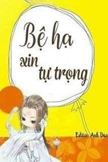 Bệ Hạ Xin Tự Trọng