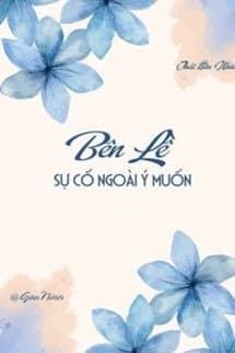 Bên Lề Sự Cố Ngoài Ý Muốn