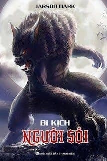 Bi Kịch Người Sói