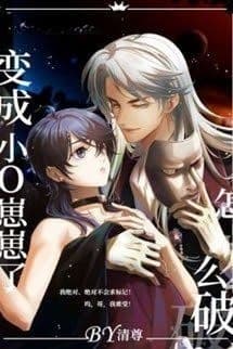 Biến Thành Tiểu Omega Thì Phải Làm Sao