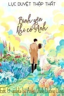 Bình Yên Khi Có Anh