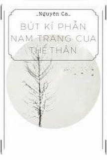 Bút Kí Phẫn Nam Trang Của Thế Thân