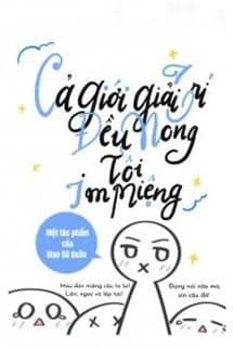 Cả Giới Giải Trí Đều Mong Tôi Im Miệng