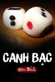 Canh Bạc Tình Yêu (Canh Bạc)