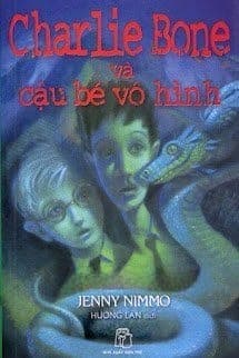 Charlie Bone 3: Charlie Bone Và Cậu Bé Vô Hình