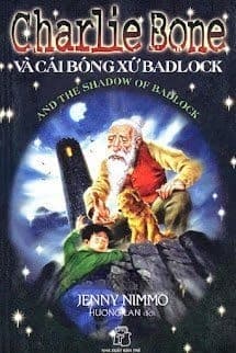 Charlie Bone 7: Charlie Bone Và Cái Bóng Xứ Badlock