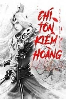 Chí Tôn Kiếm Hoàng