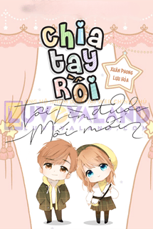 Chia Tay Rồi, Tôi Tìm Được Mối Mới