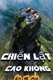 Chiến Lật Cao Không