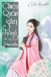 Chiêu Quân Săn Chồng