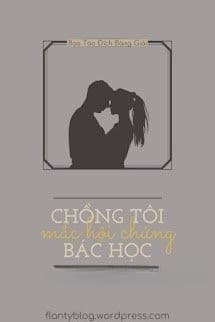 Chồng Tôi Mắc Hội Chứng Bác Học