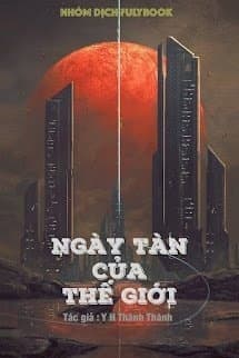 Chư Giới Tận Thế Online (Ngày Tàn Của Thế Giới)