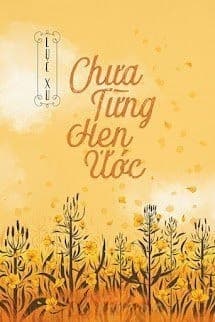 Chưa Từng Hẹn Ước