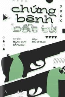 Chứng Bệnh Bất Tử