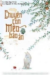Chuyện Con Mèo Báo Ân