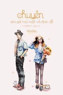 Chuyện Em Gái Mù Mặt Và Ảnh Đế