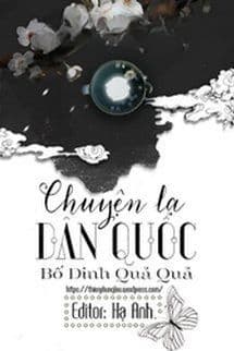 Chuyện Lạ Dân Quốc