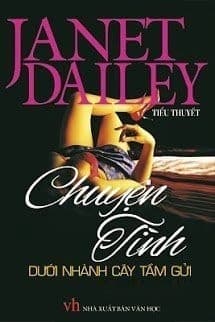 Chuyện Tình Dưới Nhành Cây Tầm Gửi