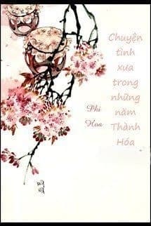 Chuyện Tình Xưa Trong Những Năm Thành Hóa