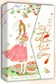 Cô Ấy Còn Ngọt Hơn Cả Trái Cây