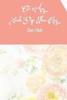 Cô Ấy Xinh Đẹp Như Vậy